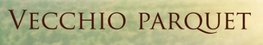Компания Vecchio Parquet в Москве